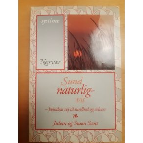 Scott, Julian: Sund naturligvis - (BRUGT - VELHOLDT)