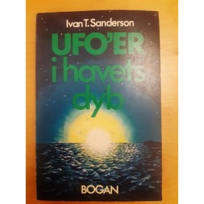 Sanderson, Ivan T.: UFO'ER i havets dyb - (BRUGT - VELHOLDT)