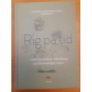 Hansen, Nanna Hyldgaard Rig p tid - (BRUGT - VELHOLDT)