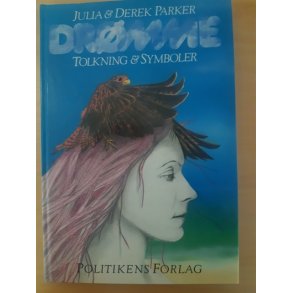 Parker, Julia: Drmme tolknin og symboler - (BRUGT - VELHOLDT)