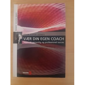 Evan-Jones, John: Vr din egen coach - (BRUGT - VELHOLDT)