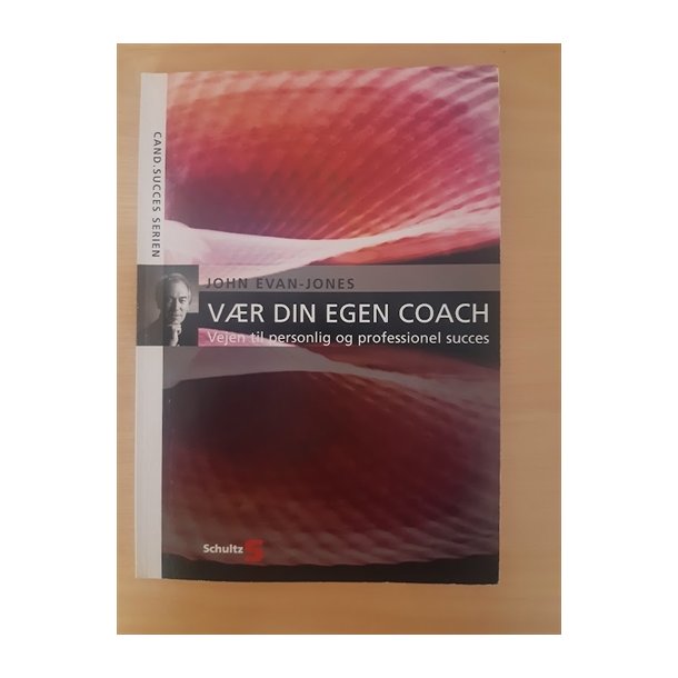 Evan-Jones, John: Vr din egen coach - (BRUGT - VELHOLDT)
