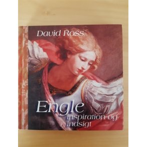 Ross, David: Engle - inspiration og indsigt - (BRUGT - VELHOLDT)