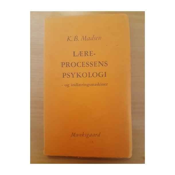 Madsen, K. R.: Lreprocessens psykologi - (BRUGT _ VELHOLDT)