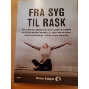 Cadogan, Umahro: Fra syg til rask - (BRUGT _ VELHOLDT)