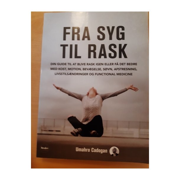 Cadogan, Umahro: Fra syg til rask - (BRUGT _ VELHOLDT)