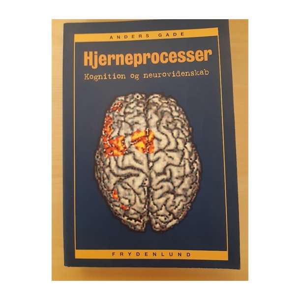 Gade, Anders: Hjerneprocesser - (BRUGT _ VELHOLDT)