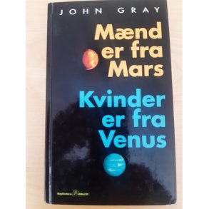 Gray, John: Mnd er fra Mars Kvinder er fra Venus - (BRUGT - VELHOLDT)