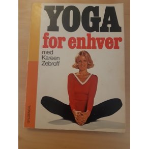 Zebroff, Kareen: YOGA for enhver - (BRUGT - VELHOLDT)