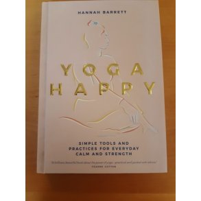 Barrett, Hannah: YOGA HAPPY - (BRUGT - VELHOLDT) OBS ENGELSK TEKST