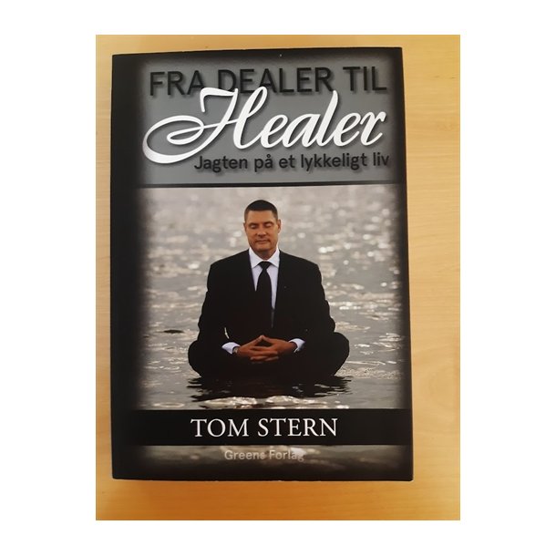 Stern, Tom: Fra dealer til healer