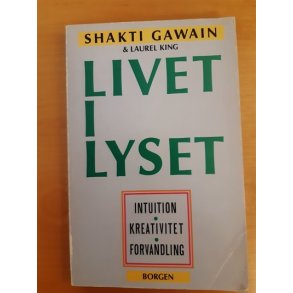 Gawain, Shakti: Livet i lyset - (BRUGT - VELHOLDT)