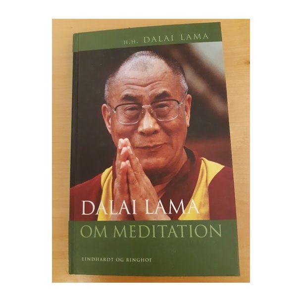 Dalai Lama: Om meditation - (BRUGT - VELHOLDT)