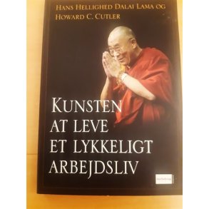 Dalai Lama: Kunsten at leve et lykkeligt arbejdsliv - (BRUGT - VELHOLDT)