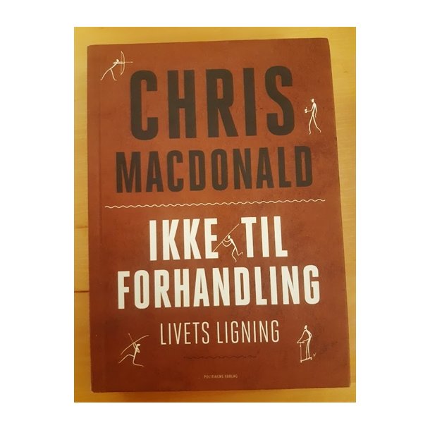 Macdonald, Chris: Ikke til forhandling - (BRUGT - VELHOLDT)