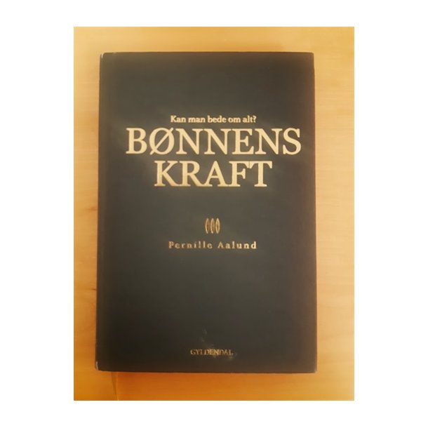 Aalund, Pernille:; Bnnens kraft  - (BRUGT - VELHOLDT)