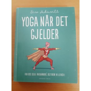 Aduvill, Siw: Yoga nr det gjelder - (BRUGT - VELHOLDT)