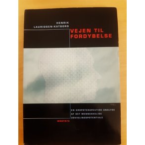 Lauridsen-Katborg, Henrik: Vejen til fordybelse - (BRUGT - VELHOLDT)