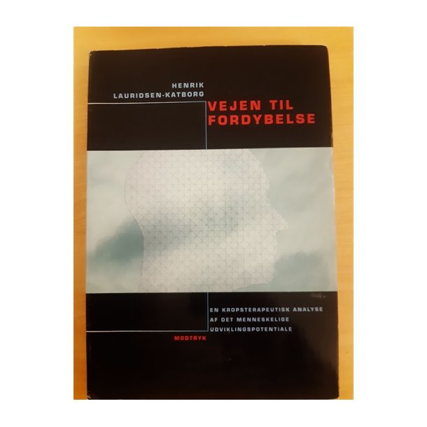 Lauridsen-Katborg, Henrik: Vejen til fordybelse - (BRUGT - VELHOLDT)