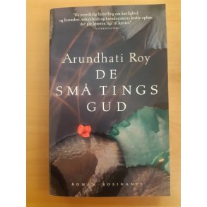 Roy, Arundhati: De sm tings gud - (BRUGT - VELHOLDT)