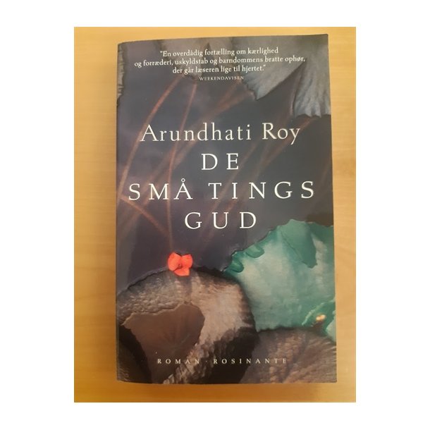 Roy, Arundhati: De sm tings gud - (BRUGT - VELHOLDT)