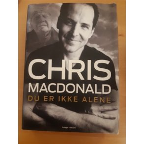 Macdonald, Chris: Du er ikke alene - (BRUGT - VELHOLDT)