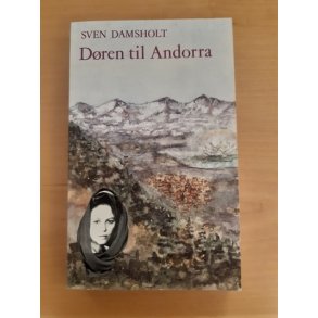Damsholt, Sven: Dren til Andorra - (BRUGT _ VELHOLDT)