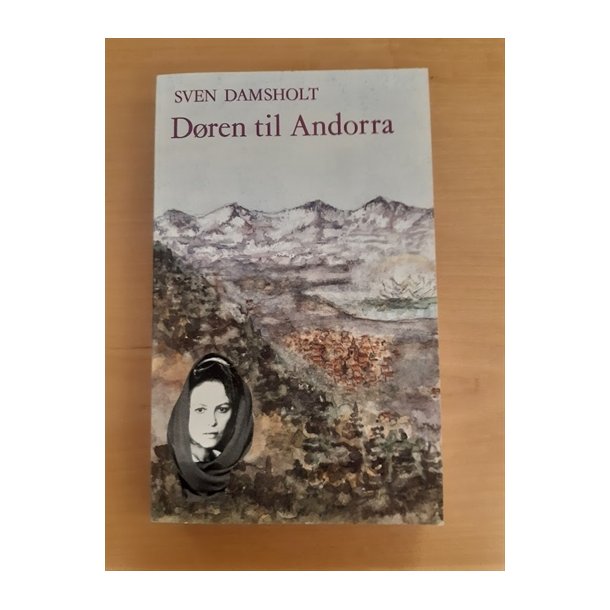 Damsholt, Sven: Dren til Andorra - (BRUGT _ VELHOLDT)