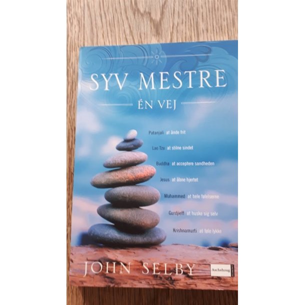 Selby, John: Syv mestre en vej - (BRUGT - VELHOLDT)