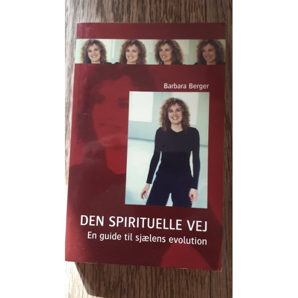 Berger, Barbara: Den spirituelle vej - (BRUGT - VELHOLDT)