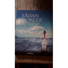 Roland, Paul: Sdan udvikler du dine psykiske evner - (BRUGT - VELHOLDT)