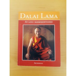 Dalai Lama: At leve i bamhjertighed - (BRUGT - VELHOLDT)