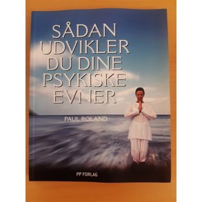 Roland Paul: Sdan udvikler du dine psykiske evner - (BRUGT - VELHOLDT)