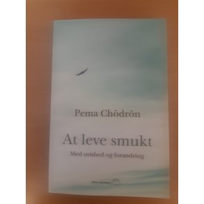 Chdrn, Pema: At leve smukt - (BRUGT - VELHOLDT)