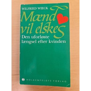 Wieck, Wilfried: Mnd vil elskes  - (BRUGT - VELHOLDT)