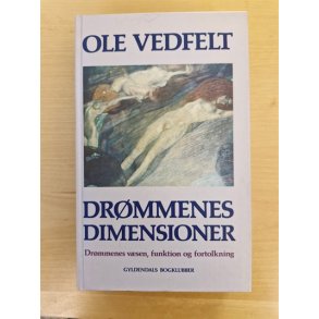Vedfelt, Ole: Drmmenes dimensioner  (BRUGT - VELHOLDT)
