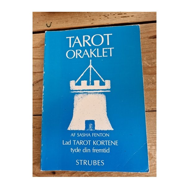 Fenton, Sasha: TAROT Oraklet - (BRUGT - VELHOLDT)