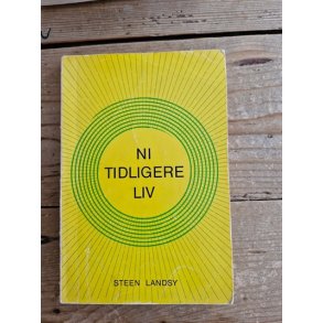 Landsy, Steen: Ni tidligere liv - (BRUGT - VELHOLDT)