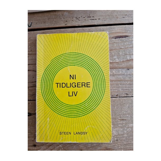 Landsy, Steen: Ni tidligere liv - (BRUGT - VELHOLDT)