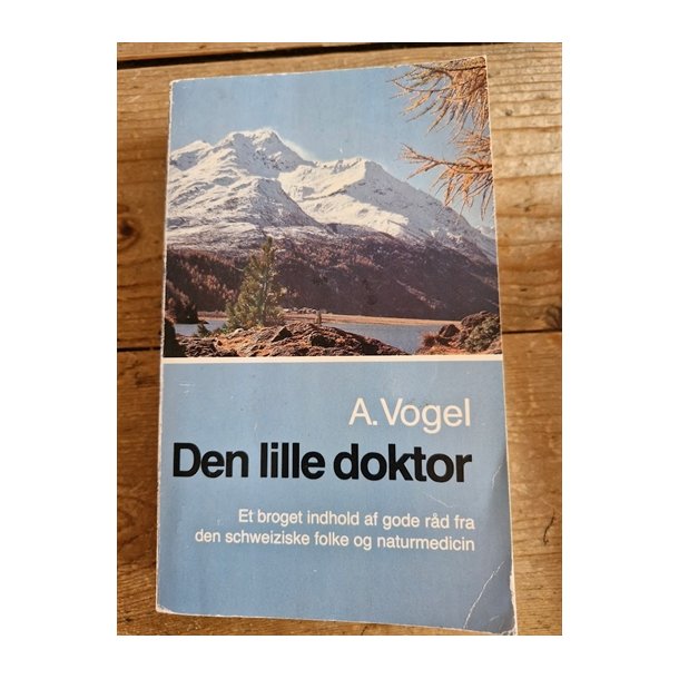 Vogel, A.: Den lillke doktor - (BRUGT - VELHOLDT)