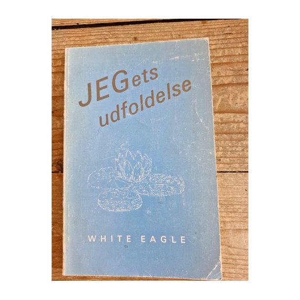 White Eagle: JEGets udfoldelse - (BRUGT - VELHOLDT)