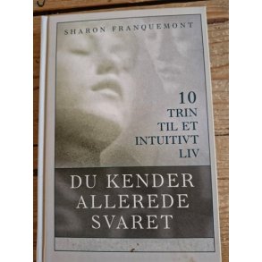 Franquemont, Sharon: Du kender allerede svaret - (BRUGT - VELHOLDT)
