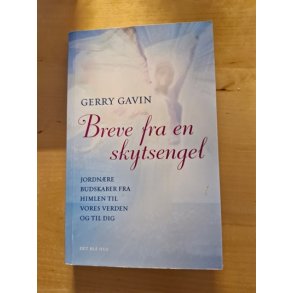 Gavin, Gerry: Breve fra en skytsengel - (BRUGT - VELHOLDT)