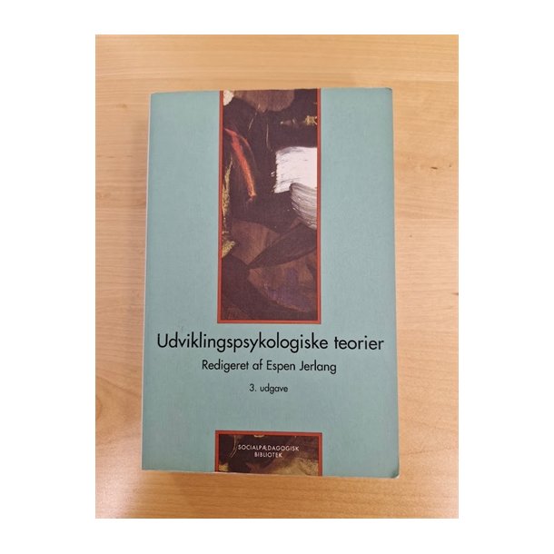 Jerlang. Espen: Udviklingspsykologiske teorier - (BRUGT - VELHOLDT)