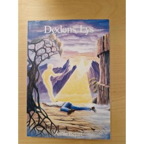 Bejart, Annie: Ddens lys  - (BRUGT - VELHOLDT)