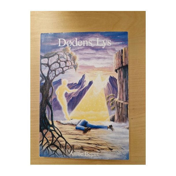 Bejart, Annie: Ddens lys  - (BRUGT - VELHOLDT)