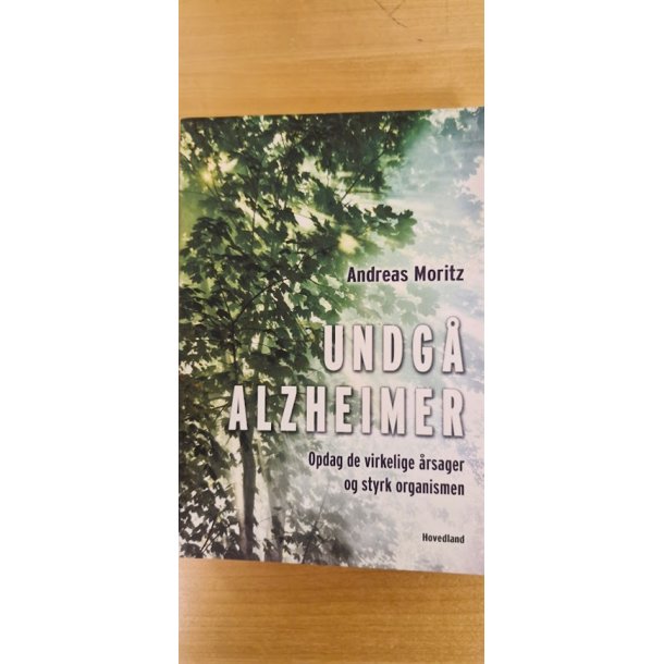 Moritz, Andreas: Undg alzheimer  - (BRUGT - VELHOLDT)