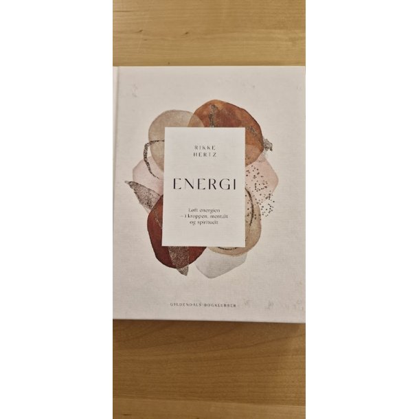 Hertz, Rikke: ENERGI - (BRUGT - VELHOLDT)