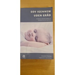 Pantley, Elizabeth: Sov igennem uden grd - (BRUGT - VELHOLDT)