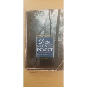 Redfield, James: Den niende indsigt - (BRUGT - en del brugsspor p omslag / indeni OK)